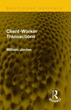 Client-Worker Transactions (eBook, ePUB) - Jordan, William