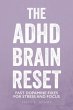 The ADHD Brain Reset (eBook, ePUB) - Bild 1