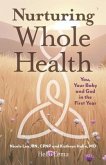 Nurturing Whole Health (eBook, ePUB)