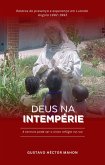Deus na intempérie (Memórias da Intempérie, #2) (eBook, ePUB) Deus na intempérie (Memórias da Intempérie, #2) (eBook, ePUB)