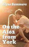 On the A162 from York: It was the summer of 1972... (eBook, ePUB)