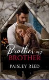 Brother my Brother (eBook, ePUB)