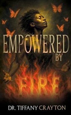 Cover Empowered by Fire (eBook, ePUB)