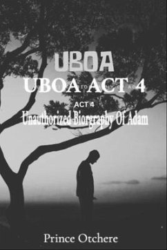 UBOA ACT 4 (eBook, ePUB) - Otchere, Prince