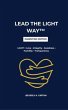 LEAD THE LIGHT WAY(TM) - Parent Edition... - Bild 1