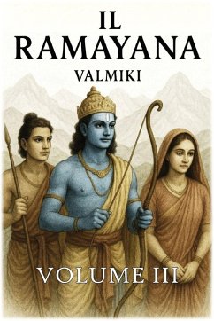 Il Ramayana - Valmiki Il Ramayana - Valmiki