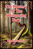 The Mystery Of The Whispering Harp