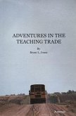 Adventures In The Teaching Trade (eBook, ePUB)