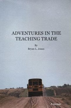Cover Adventures In The Teaching Trade (eBook, ePUB)