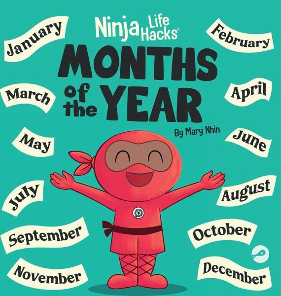 Ninja Life Hacks Months of the Year Ninja Life Hacks Months of the Year