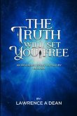 "The Truth Will Set You Free" An Imaginary Story as Told by an Alien (eBook, ePUB)