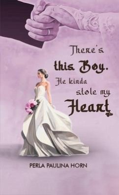 Cover There's this Boy. He kinda stole my Heart (eBook, ePUB)