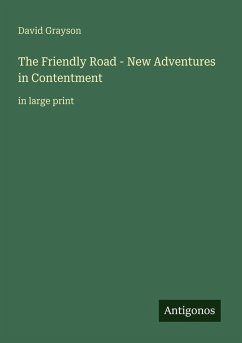 Cover The Friendly Road - New Adventures in Contentment