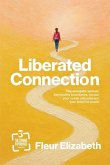 Liberated Connection