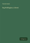 Peg Woffington. A Novel