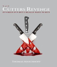 Cutter's Revenge (eBook, ePUB) - Maschhoff, Thomas Cutter's Revenge (eBook, ePUB) - Maschhoff, Thomas