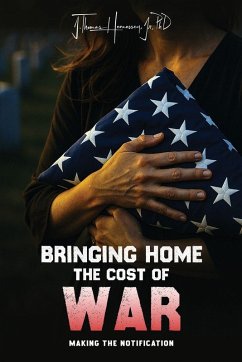 Bringing Home the Cost of War - Hennessey, Jr. J. Thomas Bringing Home the Cost of War - Hennessey, Jr. J. Thomas