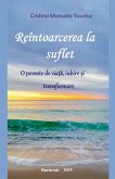Reîntoarcerea la suflet