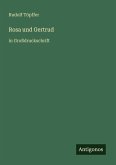 Rosa und Gertrud