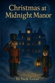Christmas at Midnight Manor (eBook, ePUB)