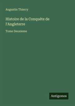 Cover Histoire de la Conquéte de l'Angleterre