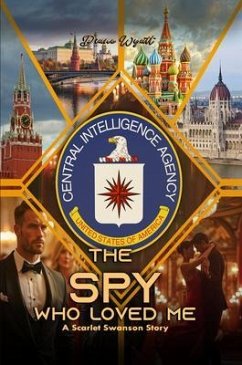 The Spy Who Loved Me (eBook, ePUB) - Wyatt, Diane