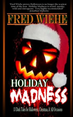 Holiday Madness - Wiehe, Fred Holiday Madness - Wiehe, Fred