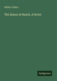 The Queen of Hearts. A Novel
