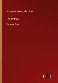 Thukydides - Classen, Johannes; Steup, Julius