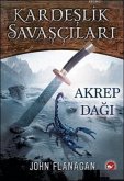 Kardeslik Savascilari 5 - Akrep Dagi Kardeslik Savascilari 5 - Akrep Dagi