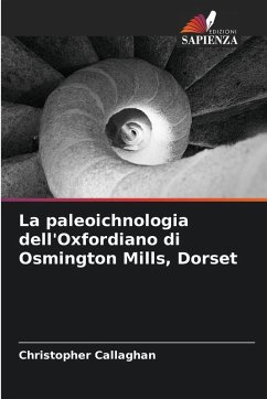 Cover La paleoichnologia dell'Oxfordiano di Osmington Mills, Dorset