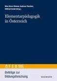Elementarpädagogik in Österreich - Entwicklungen und Herausforderungen