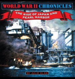 Cover World War II Chronicles-The Rise of Japan and Pearl Harbor