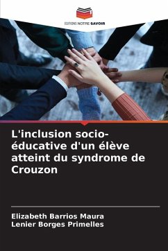 Cover L'inclusion socio-éducative d'un élève atteint du syndrome de Crouzon