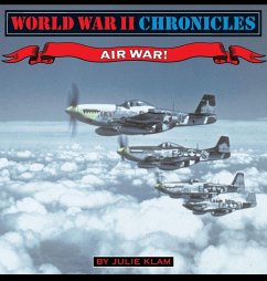 World War II Chronicles-Airwar! - Klam, Julie