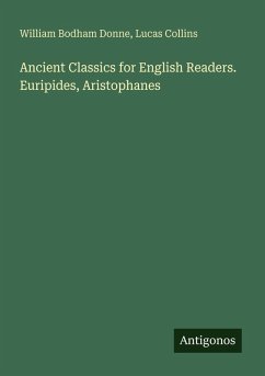 Cover Ancient Classics for English Readers. Euripides, Aristophanes