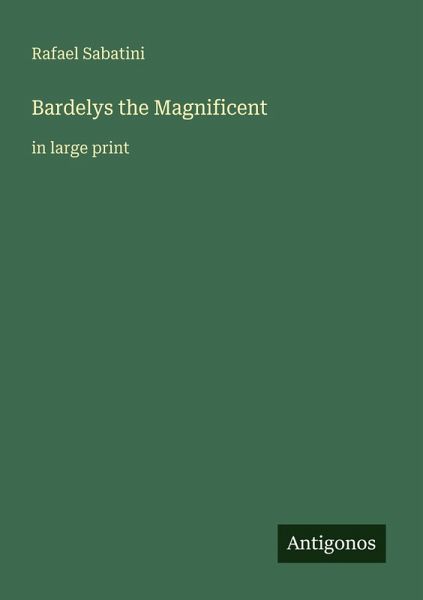 Bardelys the Magnificent