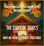 The Story Of Jesus's Birth