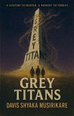 Grey Titans