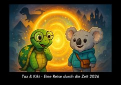Cover Taz & Kiki - Eine Reise durch die Zeit 2026 Fotokalender DIN A3