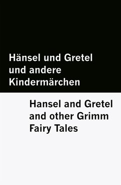 Cover Hänsel und Gretel und andere Kindermärchen / Hansel and Gretel and other Grimm Fairy Tales [Bilingual Edition] - German & English