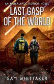 Last Gasp of the World