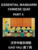 Essential Mandarin Chinese Quiz (Part 4)- Unlock Simplified Chinese Moderate Level Test Series with Interactive Left-Right Column Matching Games Ideal for All HSK Levels and Ages