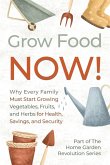 Grow Food NOW!