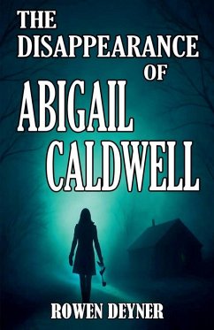 Cover The Disappearance of Abigail Caldwell