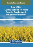 Role of the Canola Genome for Plant Growth, Development, and Stress Responses Role of the Canola Genome for Plant Growth, Development, and Stress Responses