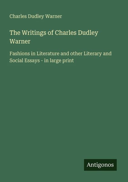 The Writings of Charles Dudley Warner