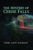 The Mystery of Cerise Falls The Mystery of Cerise Falls