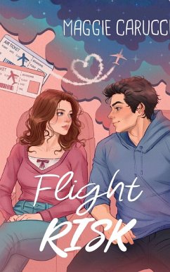 Flight Risk - Carucci, Maggie