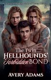 The Twin Hellhounds' Forbidden Bond The Twin Hellhounds' Forbidden Bond